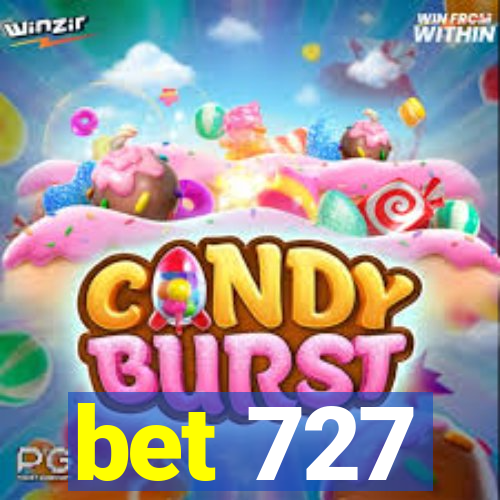 bet 727